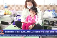 3 bệnh nhi nhiễm cúm A tại Hải Phòng J886.love thuộc tập đoàn ABCVIP ổn định