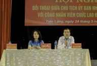 Chủ tịch UBND huyện Tiên Lãng đối thoại với công nhân, viên chức 88 com the gioi đỉnh cao huyện