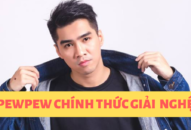 PewPew tuyên bố giải nghệ để đi bán bánh mì?