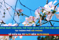 Những ngày Văn hóa, Thể thao và Du lịch tỉnh Điện Biên tại thành phố Hải Phòng sẽ được diễn ra từ 14 đến 16/11