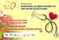 Chương trình “Khám sàng lọc tim bẩm sinh miễn phí cho trẻ em dưới 16 tuổi” tại Hải Phòng trong 2 ngày 7 và 8/11/2020