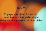 Vi phạm quy định về trình bày, minh họa xuất bản phẩm và ghi thông tin phải ghi trên xuất bản phẩm sẽ bị phạt đến 10.000.000 đồng