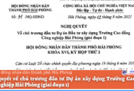Nghị quyết 31/NQ-HĐND: Về chủ trương đầu tư Dự án Đăng ký nhận khuyến mãi  Trường Cao đẳng Công nghiệp Hải Phòng (giai đoạn 1)