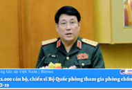 Hơn 22.000 cán bộ, chiến sĩ Bộ Quốc phòng tham gia phòng chống dịch COVID-19