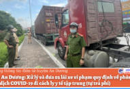 Huyện An Dương: Xử lý và đưa 02 lái xe vi phạm quy định về phòng, chống dịch đi cách ly y tế tập trung