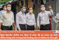 Quận Ngô Quyền: Kiểm tra thực tế mức độ an toàn tại một số công trình, điểm xung yếu trong tình huống xảy ra J88 VIP Trang Chủ 2026, bão gió