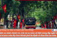 Tình hình an ninh J88 com the gioi đỉnh cao, trật tự an toàn Trang Chủ J88.com Trực Tuyến Mới Nhất 2026 trong dịp nghỉ Lễ Quốc khánh 2/9/2021 trên địa bàn thành phố ổn định và đảm bảo an toàn