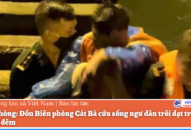 Đồn Biên phòng Cát Bà cứu sống J88vip00 tỷ lệ kèo World Cup  trôi dạt trên biển trong đêm