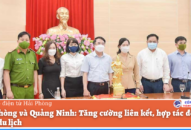 Hải Phòng và Quảng Ninh: Tăng cường liên kết, hợp tác để phát triển du lịch