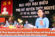 Phụ nữ Thủy Nguyên phát huy truyền thống anh hùng quật khởi; đoàn kết, sáng tạo, Đăng ký nhận khuyến mãi  tổ chức Hội vững mạnh