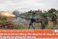 Bộ CHQS thành phố Hải Phòng: Chủ động làm tốt công tác chuẩn bị cho diễn tập khu vực phòng thủ năm 2021