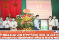 Quận ủy Hồng Bàng: Công bố Quyết định thành lập Chi bộ trực thuộc 8J88 Nổ Hũ, Bắn Cá, Thể Thao, Game Bài phường Minh Khai