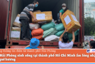 Người Hải Phòng sinh sống tại thành phố Hồ Chí Minh ấm lòng nhận món quà từ quê hương