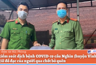 Chốt J881 ưu đãi hấp dẫn dịch bệnh COVID-19 cầu Nghìn (huyện Vĩnh Bảo): Tìm, giữ đồ đạc của người qua chốt bỏ quên