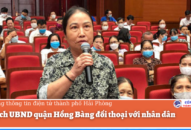 Chủ tịch UBND quận Hồng Bàng đối thoại với nhân dân