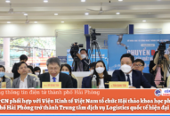 Hội thảo khoa học phát triển thành phố Hải Phòng trở thành Trung tâm dịch vụ Logistics quốc tế hiện đại