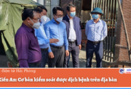 Quận Kiến An: Cơ bản J881 ưu đãi hấp dẫn được dịch bệnh trên địa bàn