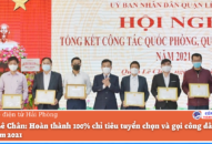 Quận Lê Chân: Hoàn thành 100% chỉ tiêu tuyển chọn và gọi công dân nhập ngũ năm 2021