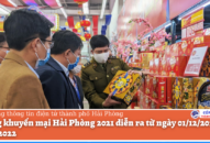 Tháng khuyến mại Hải Phòng 2021 diễn ra từ ngày 01/12/2021 đến 01/01/2022