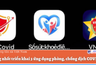 Thống nhất triển khai ứng dụng phòng, chống dịch COVID-19