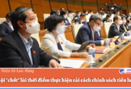 Quốc hội “chốt” lùi thời điểm thực hiện cải cách chính sách tiền lương