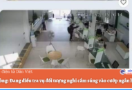 Hải Phòng: Đang JJ88 Casino online, Thể thao, Xổ số, Bắn cá, Đá gà, Nổ hũ vụ đối tượng nghi cầm súng vào cướp ngân hàng