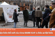 Phát hiện biến thể mới của virus SARS-CoV-2 chứa 46 đột biến