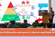 Tập huấn thí điểm phần mềm quản lý, chăm sóc người bệnh COVID-19 tại nhà