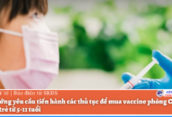 J886 cá cược WC 2026 yêu cầu tiến hành các thủ tục để mua vaccine phòng COVID-19 cho trẻ từ 5-11 tuổi