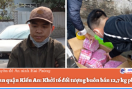 Công an quận Kiến An: Khởi tố đối tượng buôn bán 12,7 kg pháo