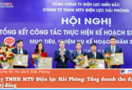 Công ty TNHH MTV Điện lực Hải Phòng: Tổng doanh thu đạt trên 13.420 tỷ đồng