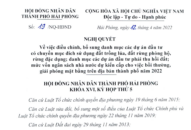 Điều chỉnh, bổ sung danh mục các dự án đầu tư có chuyển mục đích sử dụng đất; phải thu hồi đất và mức vốn NSNN dự kiến cấp cho việc bồi thường, giải phóng mặt bằng trên địa bàn thành phố năm 2022