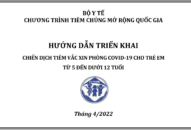 Hướng dẫn triển khai chiến dịch tiêm vắc xin phòng COVID-19 cho trẻ em từ 5 đến dưới 12 tuổi