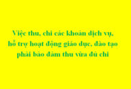 Việc thu, chi các khoản dịch vụ, hỗ trợ hoạt động J882ea hoàn trả cao, đào tạo phải bảo đảm thu vừa đủ chi