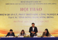 Hội thảo “Kinh nghiệm quản lý, phát triển Khu công nghiệp, Khu kinh tế tại các tỉnh Đồng bằng sông Hồng”