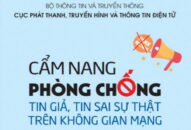Bộ Thông tin và Truyền thông công bố “Cẩm nang phòng chống tin giả, tin sai sự thật trên không gian mạng”