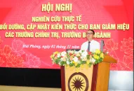 Hội nghị nghiên cứu thực tế Lớp bồi dưỡng, cập nhật kiến thức cho Ban Giám hiệu các Trường J88 com the gioi đỉnh cao; Trường Bộ, ngành
