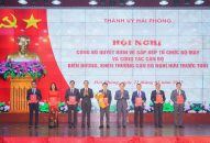 Hải Phòng: Bổ nhiệm nhiều lãnh đạo sở, ngành sau hợp nhất